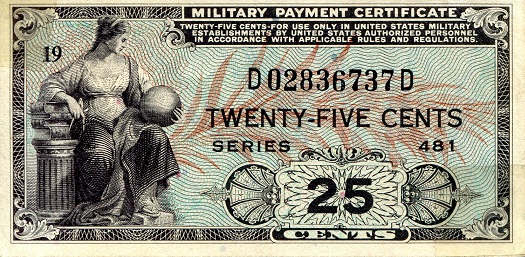 USA - Military 25 Cents Pick Number: m24 XF/VF Banknote