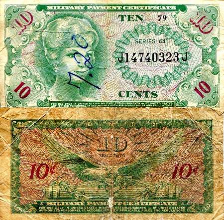 USA - Military 10 Cents Pick Number: m58 G/Poor (see large scan) Banknote